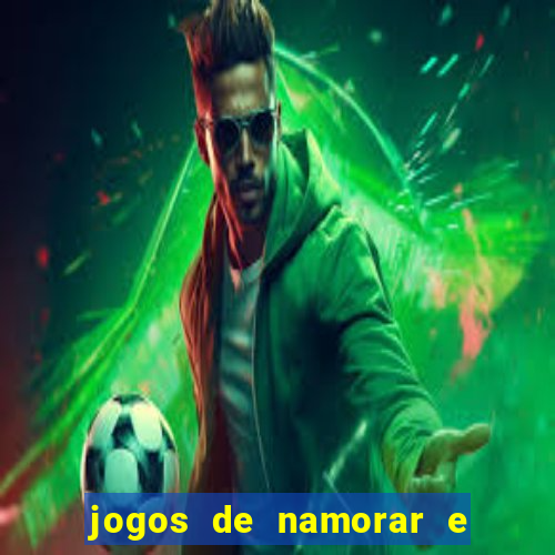 jogos de namorar e fazer filho